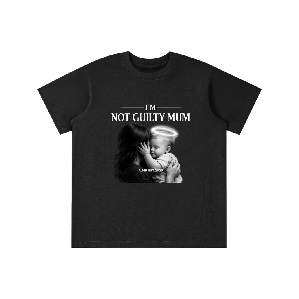 A.MP - NOT GUILTY MUM Tee
